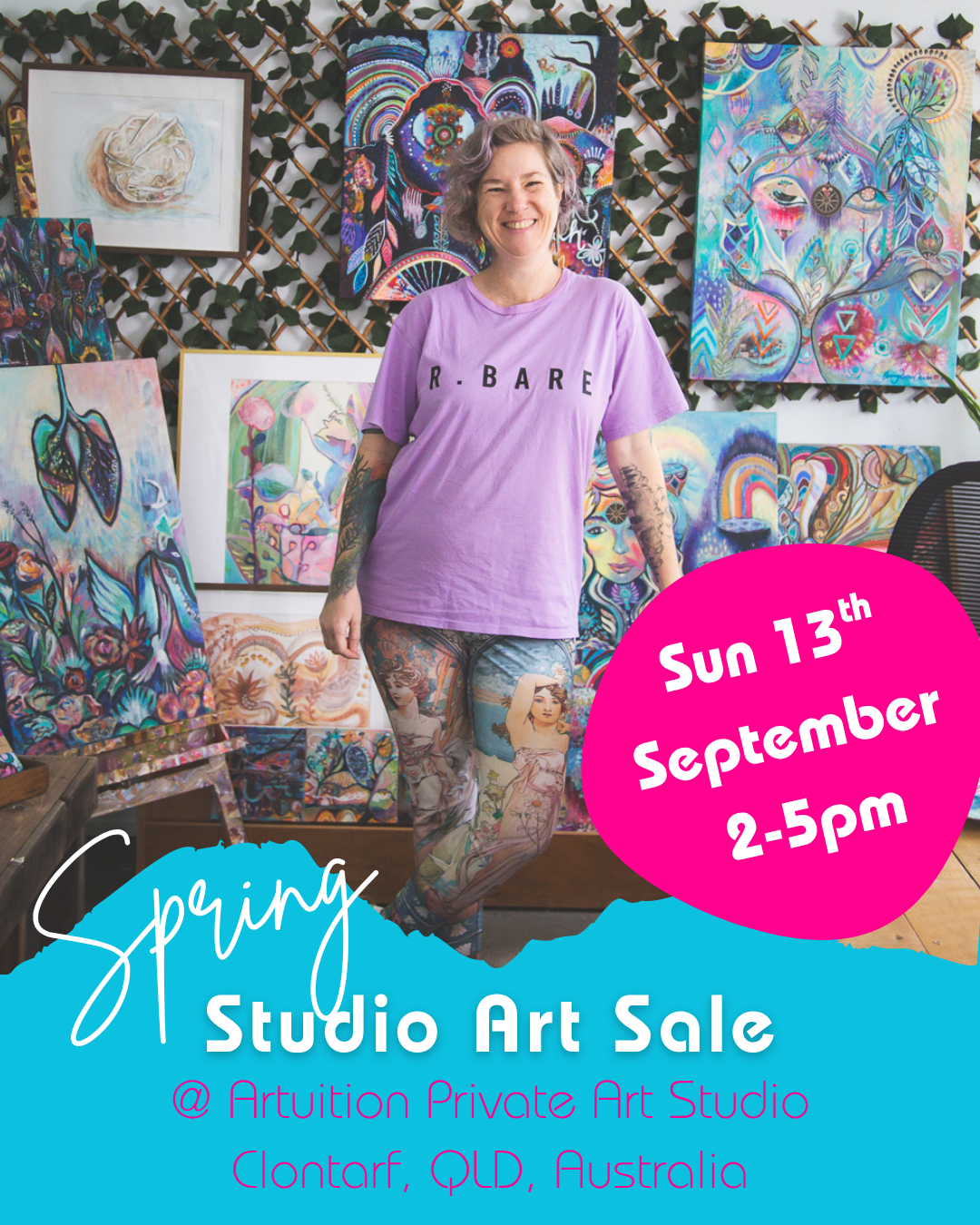 A woman standing in front of colorful paintings at an art studio. She is wearing a purple T-shirt and leggings with artistic designs. The image contains text promoting a Spring Studio Art Sale on Sunday, September 13th, from 2 to 5 pm at Artuition Private Art Studio in Clontarf, Queensland, Australia.
