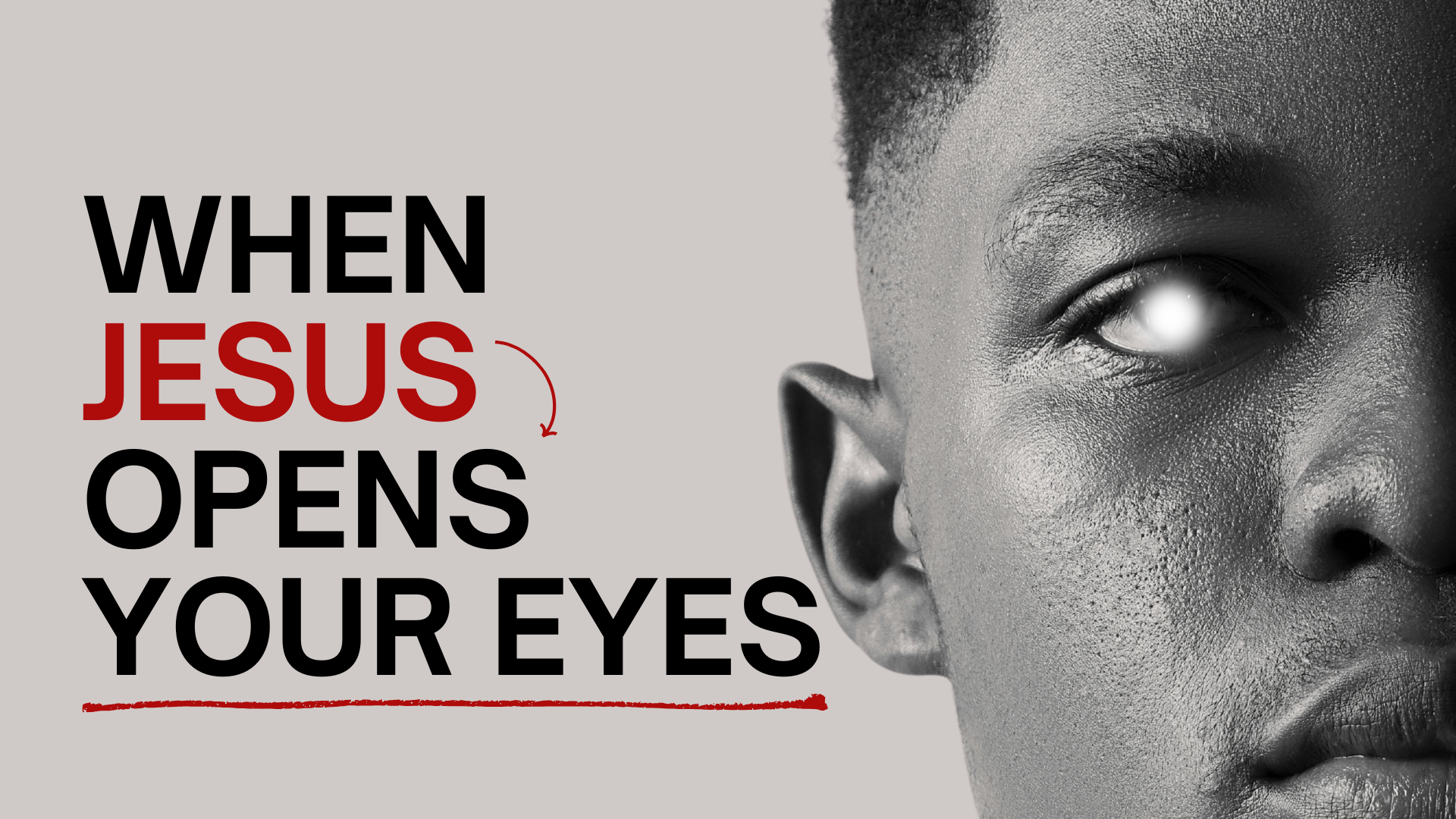 WHEN JESUS OPENS YOUR EYES 6-DAY DEVOTIONAL