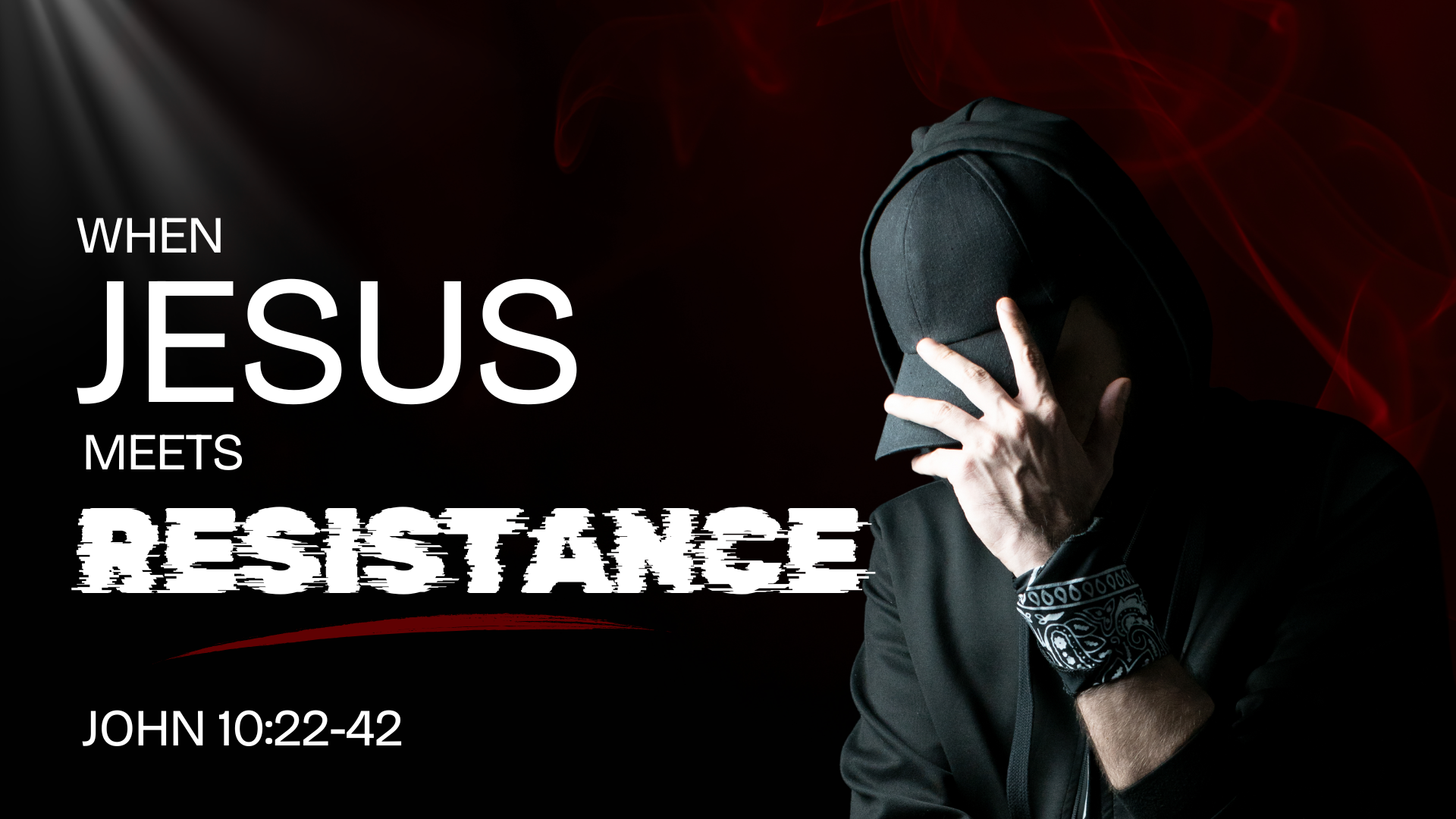 WHEN JESUS MEETS RESISTANCE – 6-DAY DEVOTIONAL