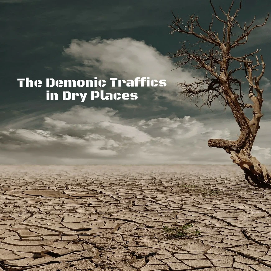 The Demonic Traffics in Dry Places 05/11/15 | Pastor Campbell Pioneer Rally