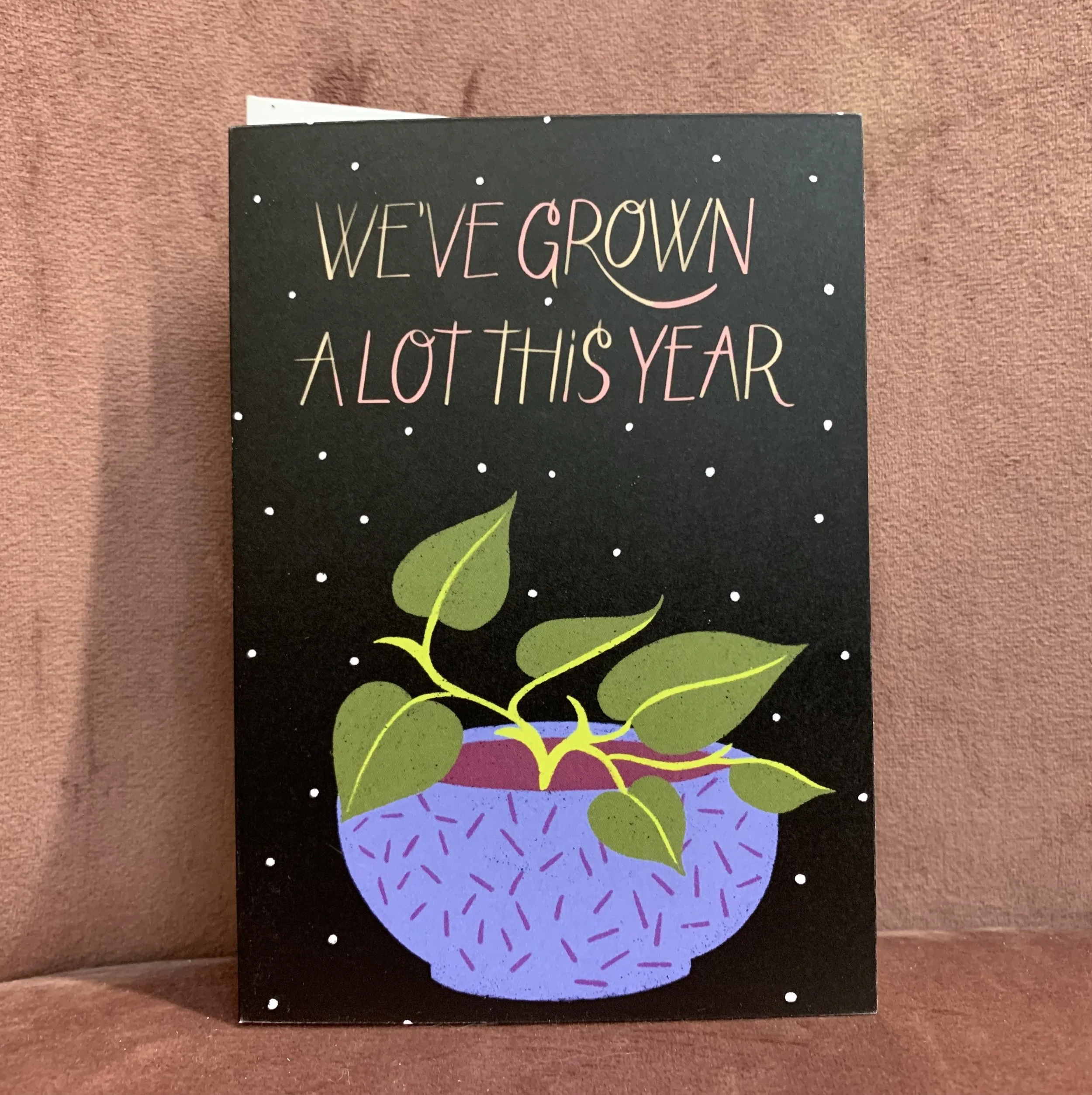 We've Grown | Card