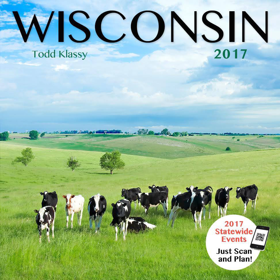 2017 Wisconsin Calendar by Todd Klassy