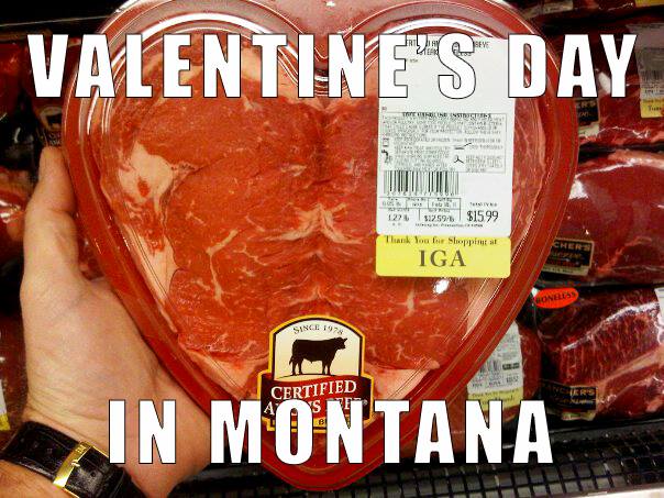 Photos of Steak and Celebrating Valentines Day in Montana