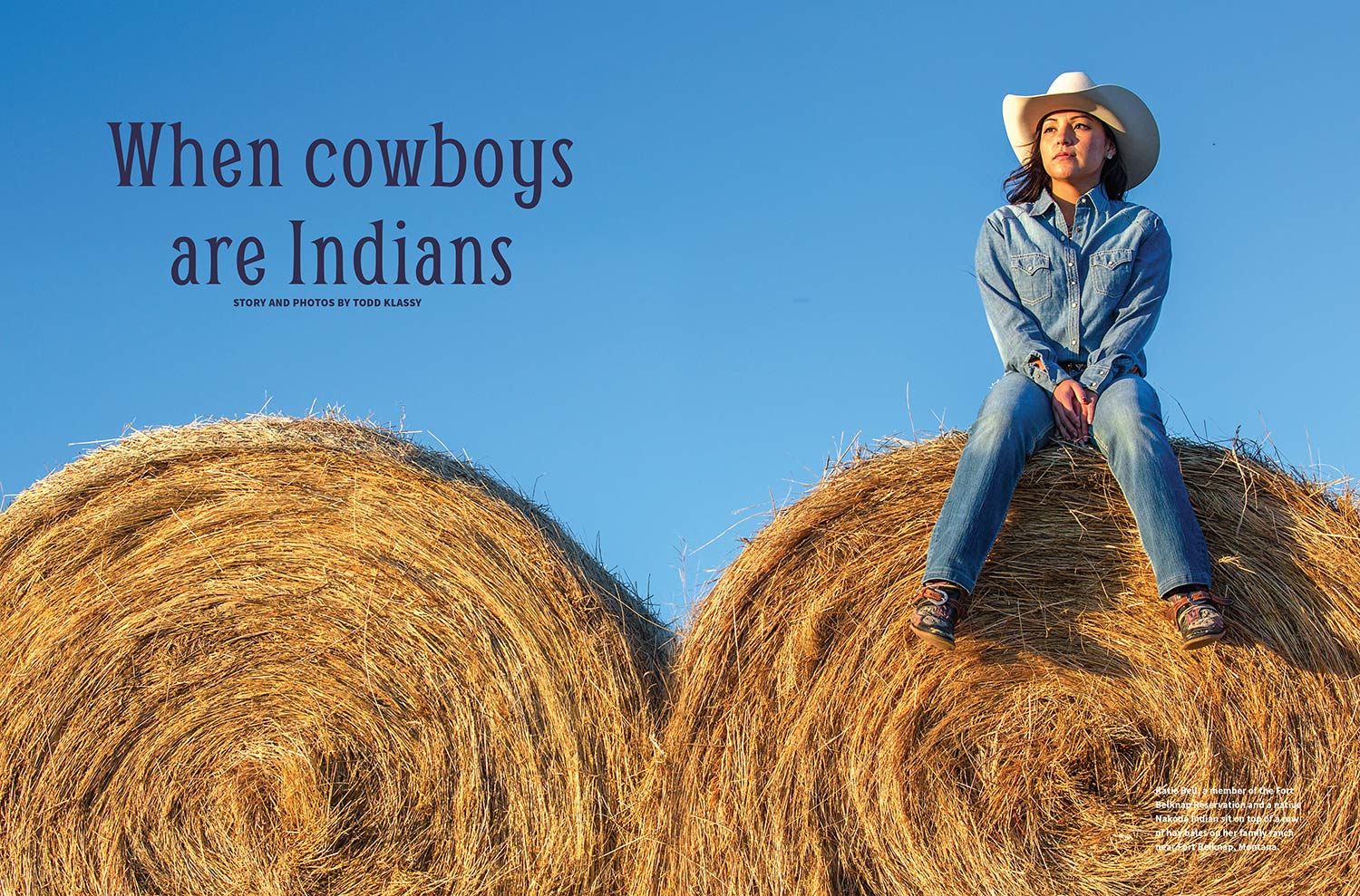 Katie Bell, a Fort Belknap cowgirl, member of the Fort Belknap Reservation, and a native Nakoda Indian sits on top of a row of hay bales on her family ranch at Fort Belknap, Montana. → License Photo