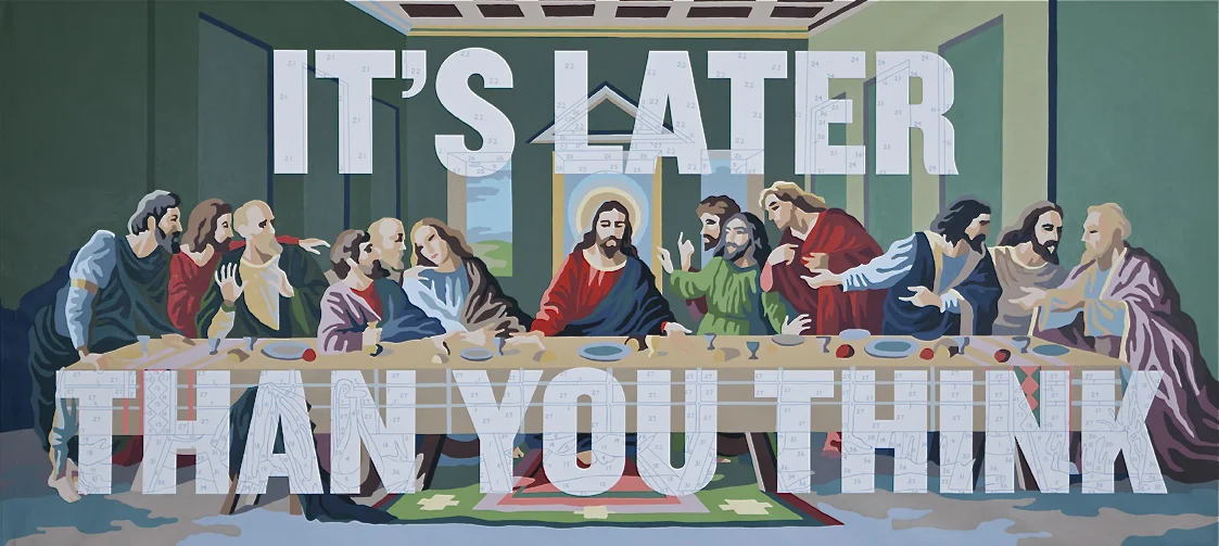 It's Later Than You Think