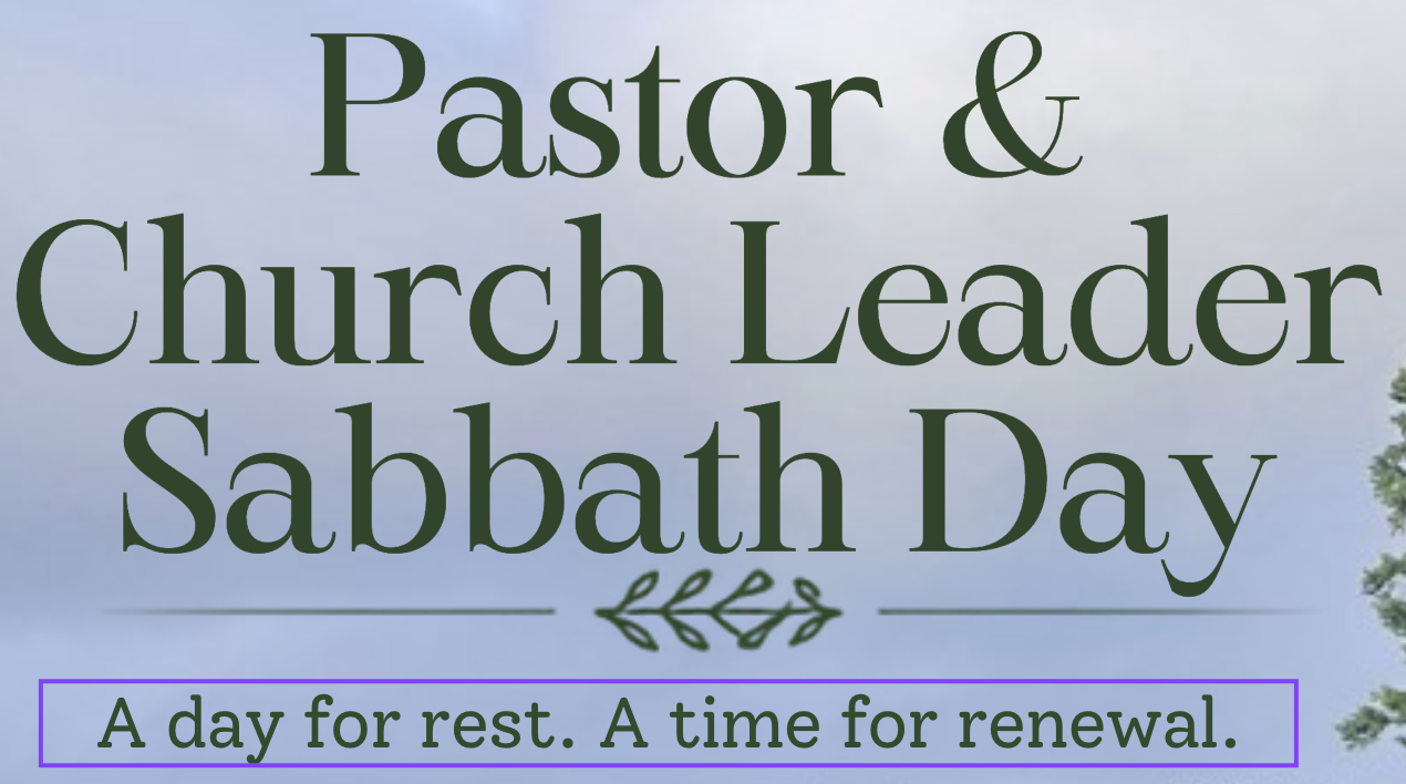 Pastor & Church Leader Sabbath Day