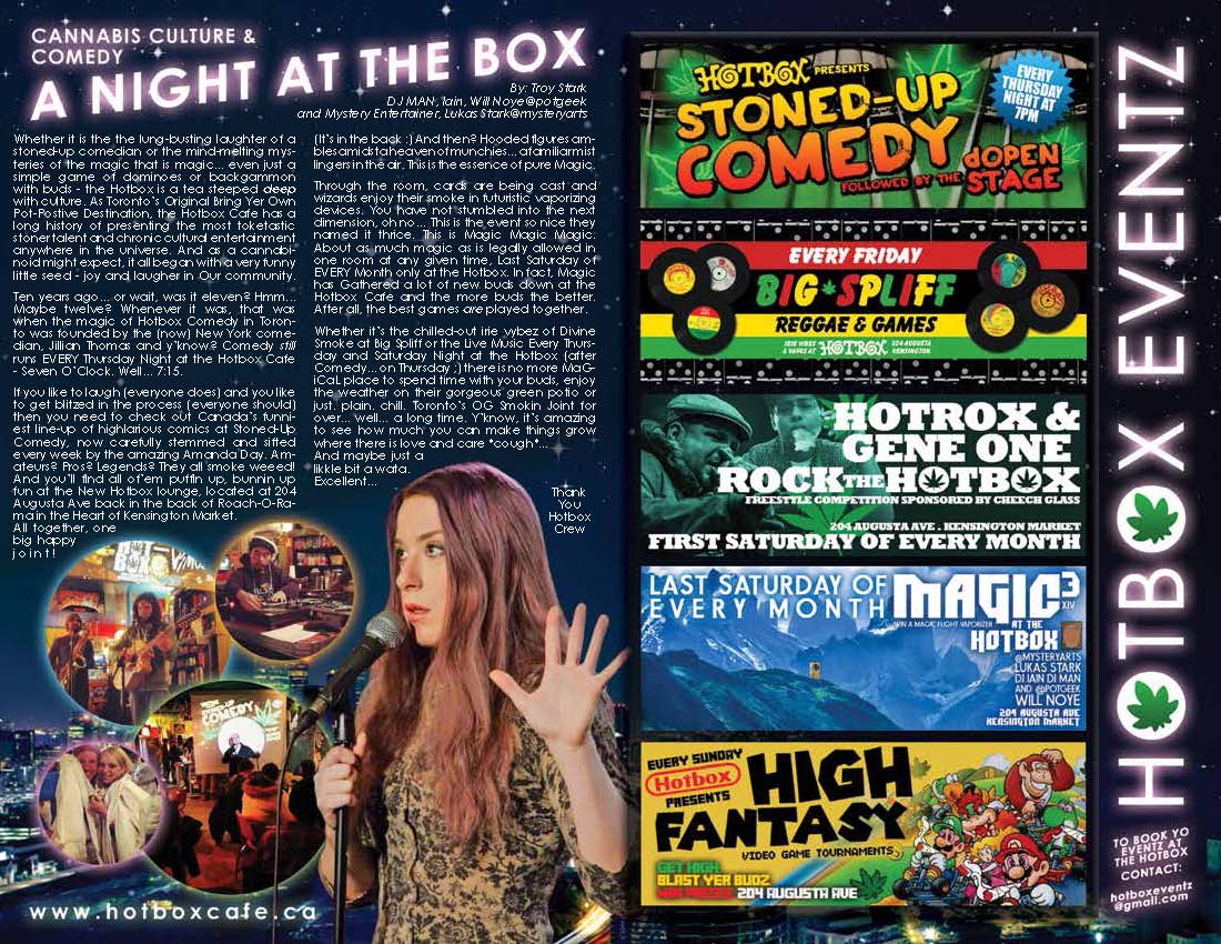 View the write-up of my weekly comedy show at Hot Box Cafe in Spliff Magazine v12 .