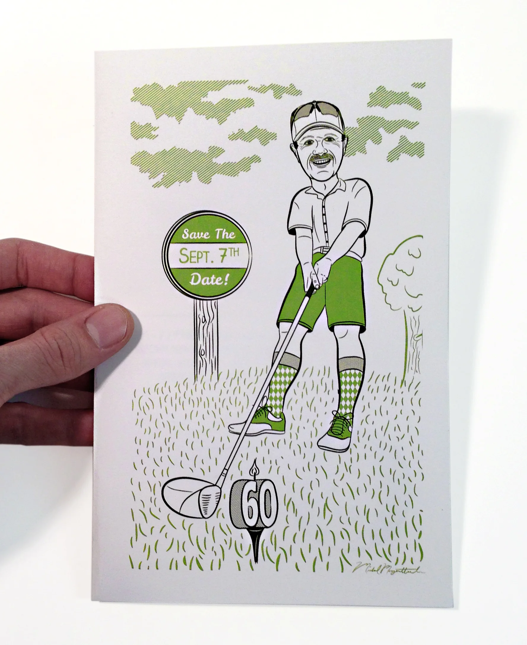 Dad’s 60th Birthday — Save the Date / Party Invitation Client: Personal When Mike’s dad recently turned 60, his family decided to throw a massive surprise party. We designed these fun invites for the occasion, based around his dad's love of golf and the outdoors. 
