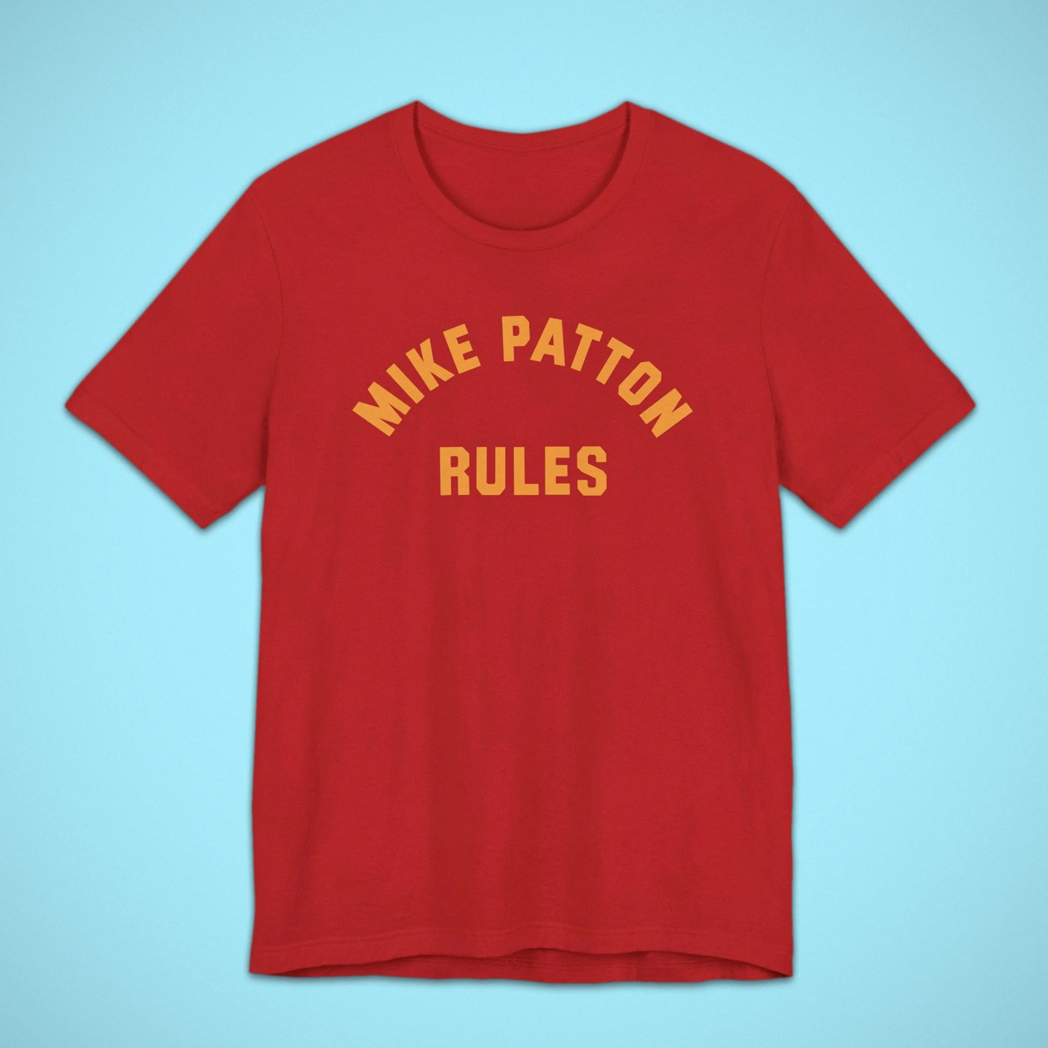 Mike-Patton-Rules-Shirt-Mockup-Front-Web-Square.jpg