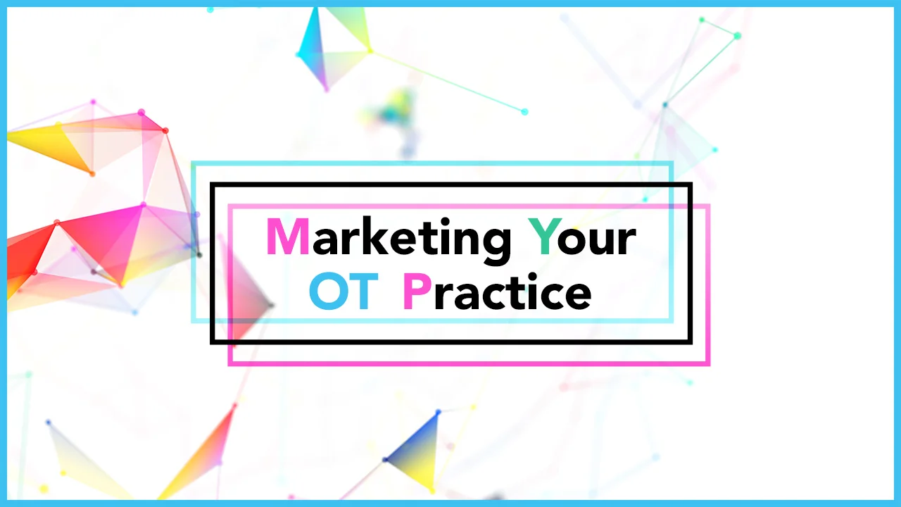 If you are in need of connecting with new clients for your occupational therapy practice, check out this updated guide to marketing OT. 
