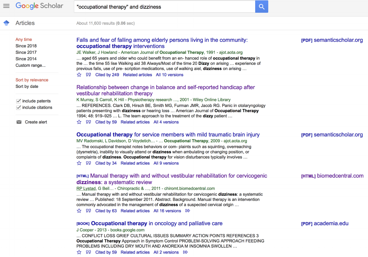 Here's an example of the what Google Scholar pulls when you search for Occupational Therapy and Dizzinesss.