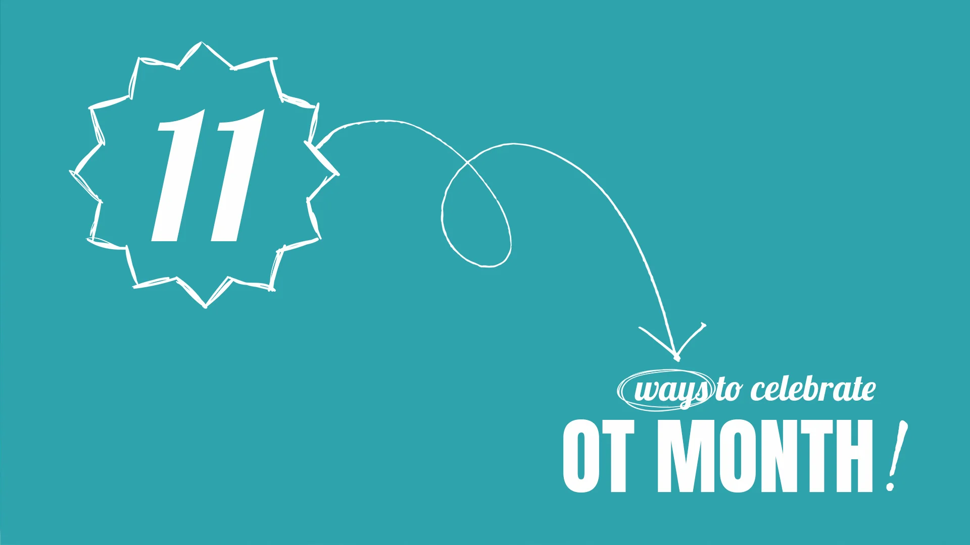 11 ideas for celebrating OT month! Post includes visual examples to inspire your own celebration!!