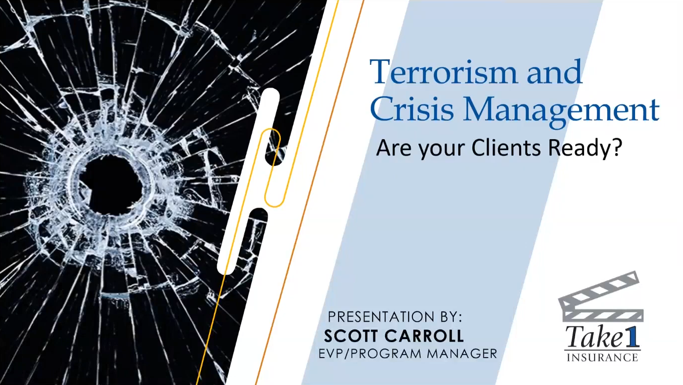 Terrorism: Are Your Clients Ready? 