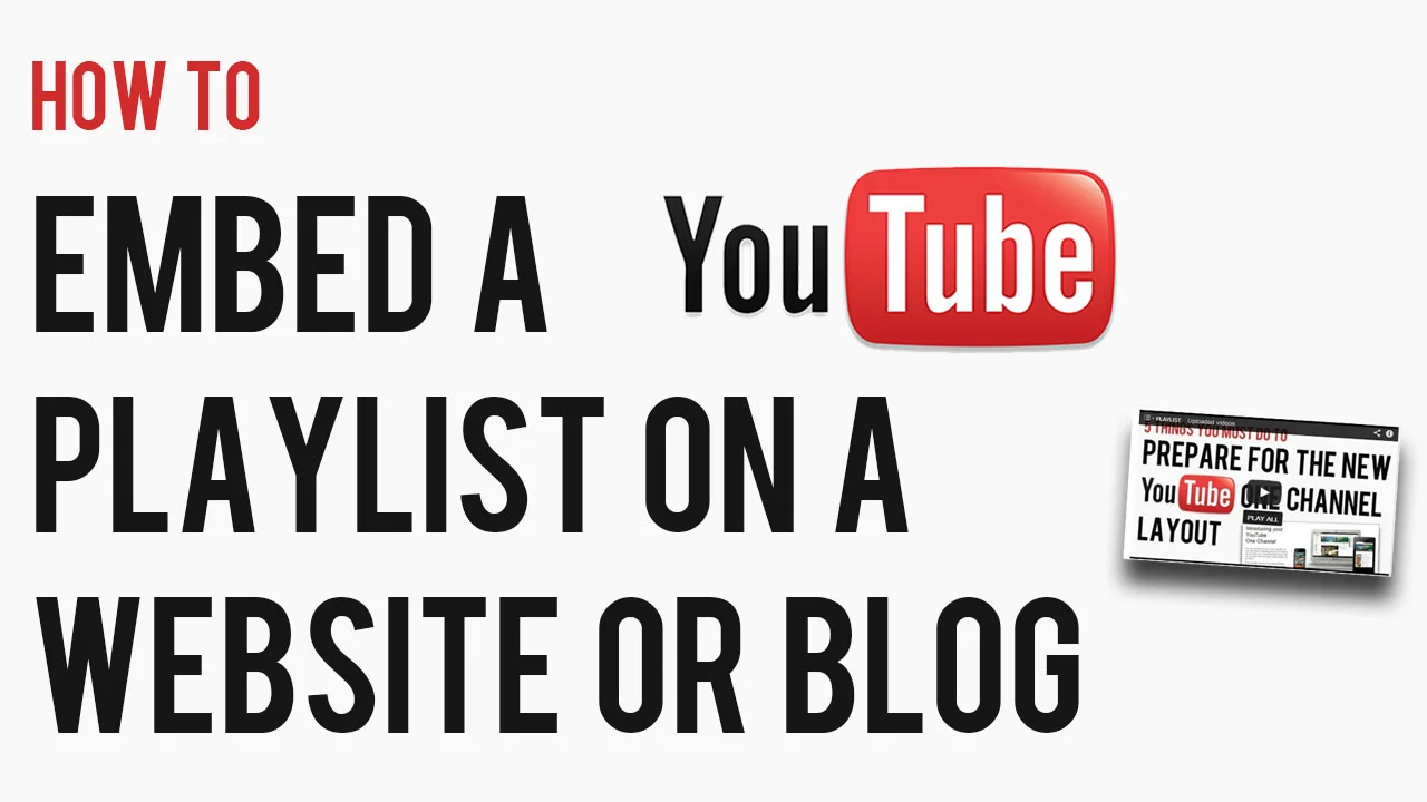 how-to-embed-a-youtube-playlist-on-website-or-blog-video.jpg