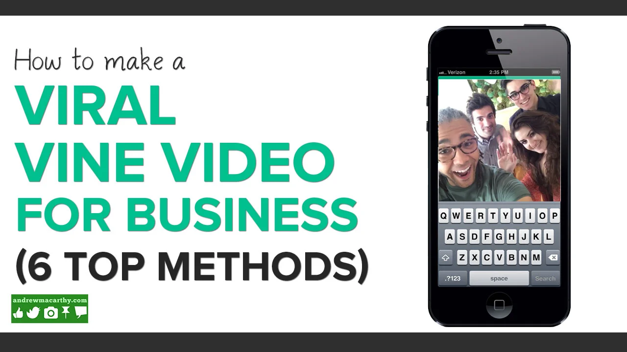 How to Make A Viral Vine Video For Business | 6 Ways to Make Viral Vine Marketing
