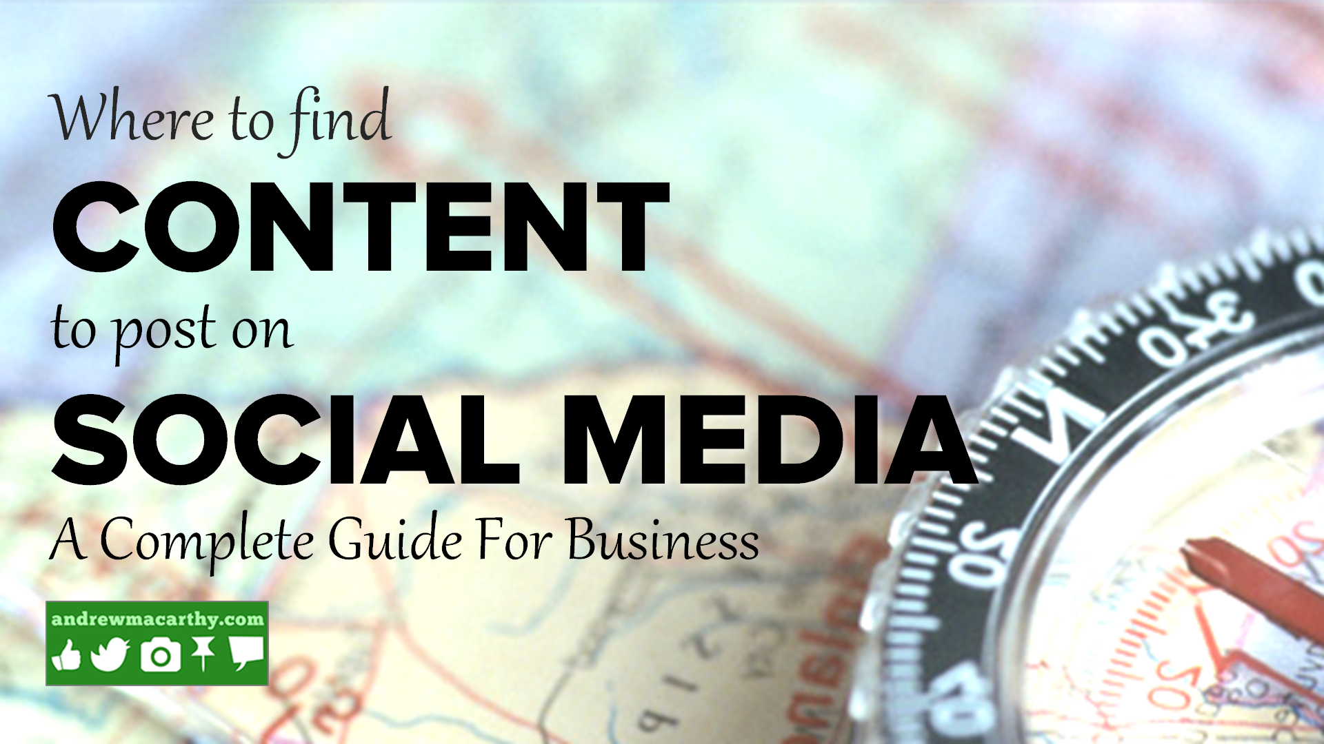 Where to Find Content to Post on Social Media: A Complete Guide For Business