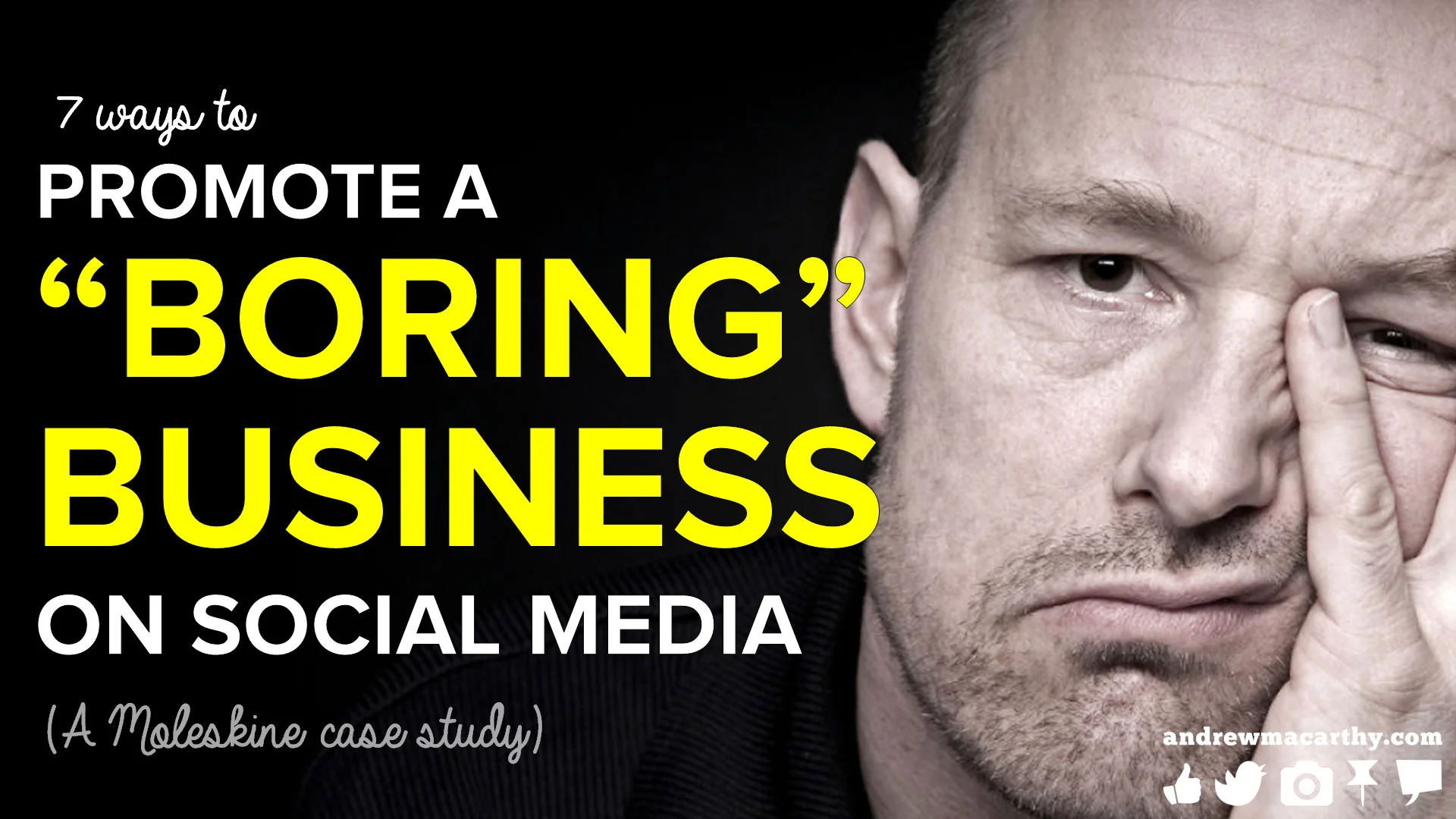7 Easy Ways to Promote A Boring Business, Product or Service on Social Media (Moleskine Case Study)