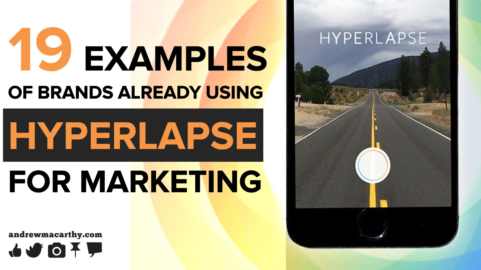 19 Examples of Brands Already Using Hyperlapse for Marketing