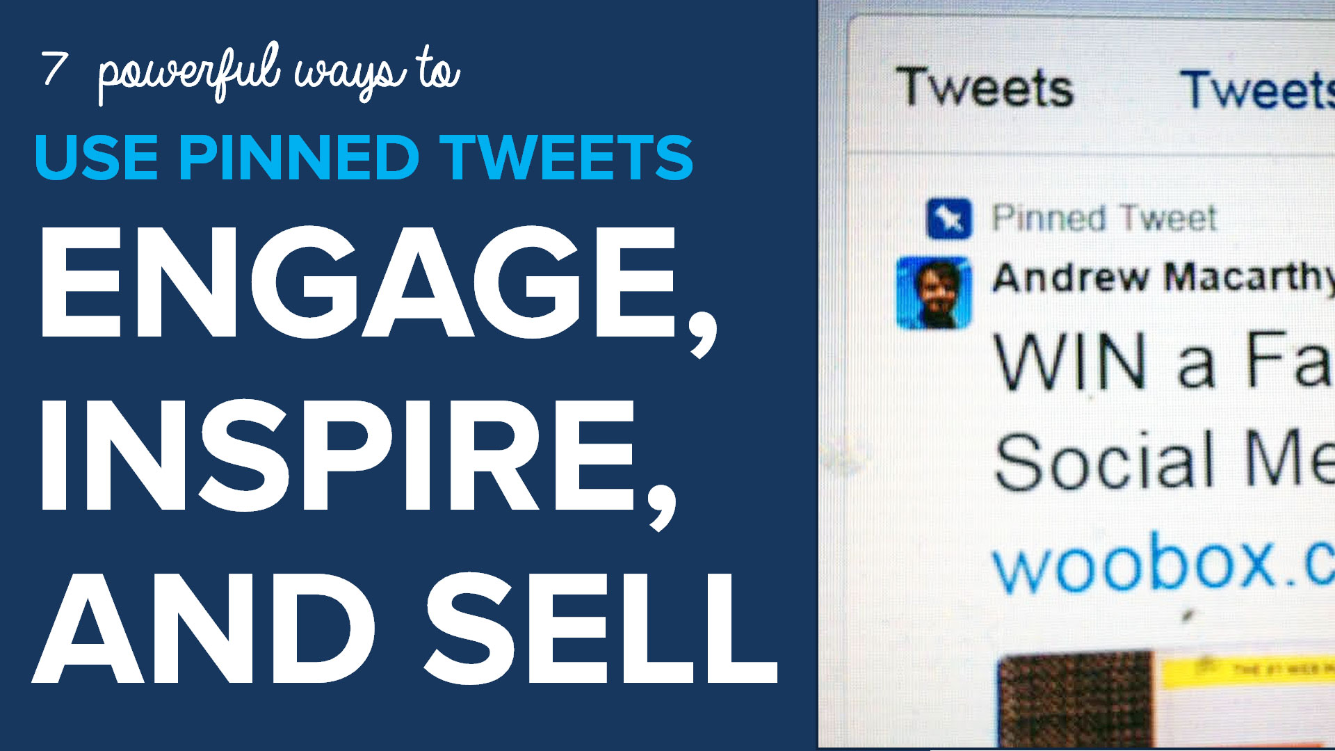 7 Powerful Ways To Use Pinned Tweets For Business To Engage Inspire