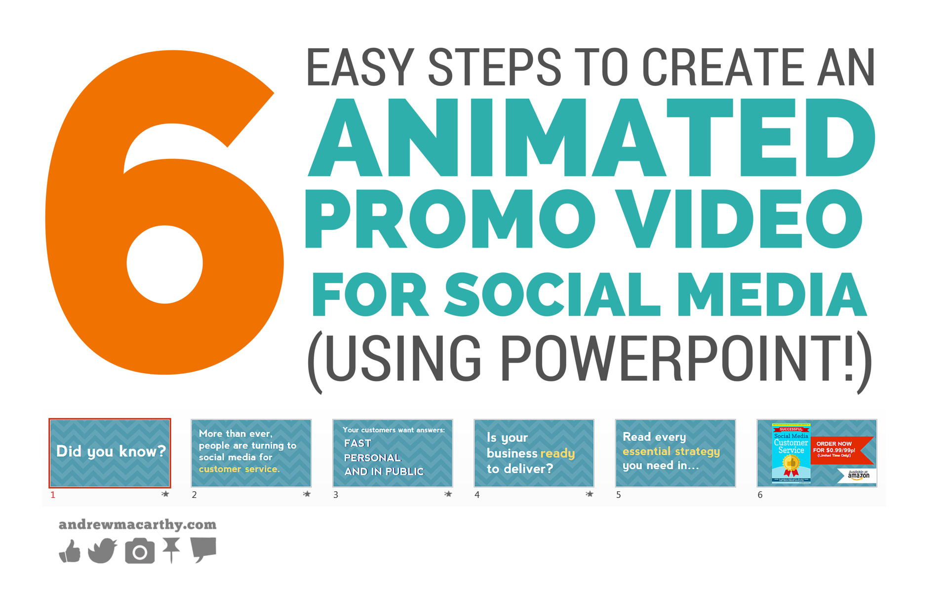 6 Easy Steps to Create An Awesome Animated Promo Video For Social Media  (Using PowerPoint!) — Andrew Macarthy - Social Media Marketing
