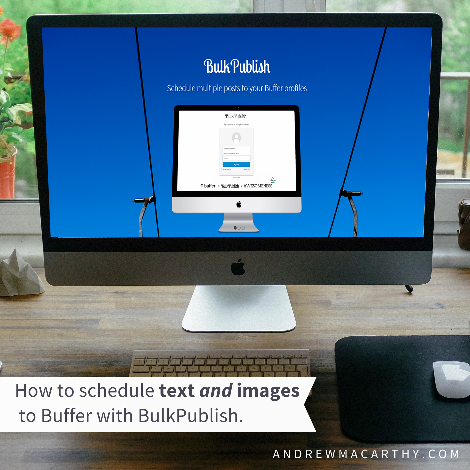 How to Bulk Upload And Schedule Posts to Buffer WITH IMAGES Using BulkPublish