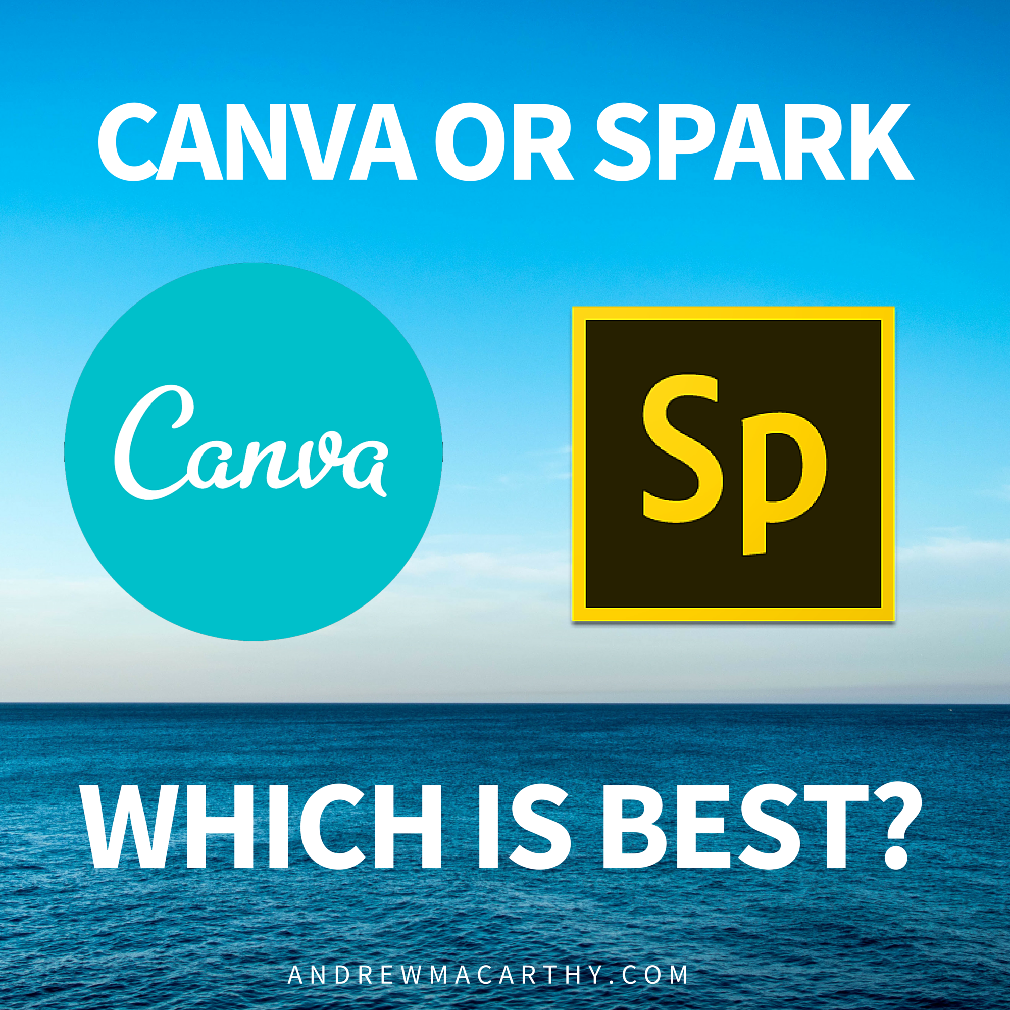 Canva vs Adobe Spark - Which is Better? A Comparison of Image Creation Tools For Social Media