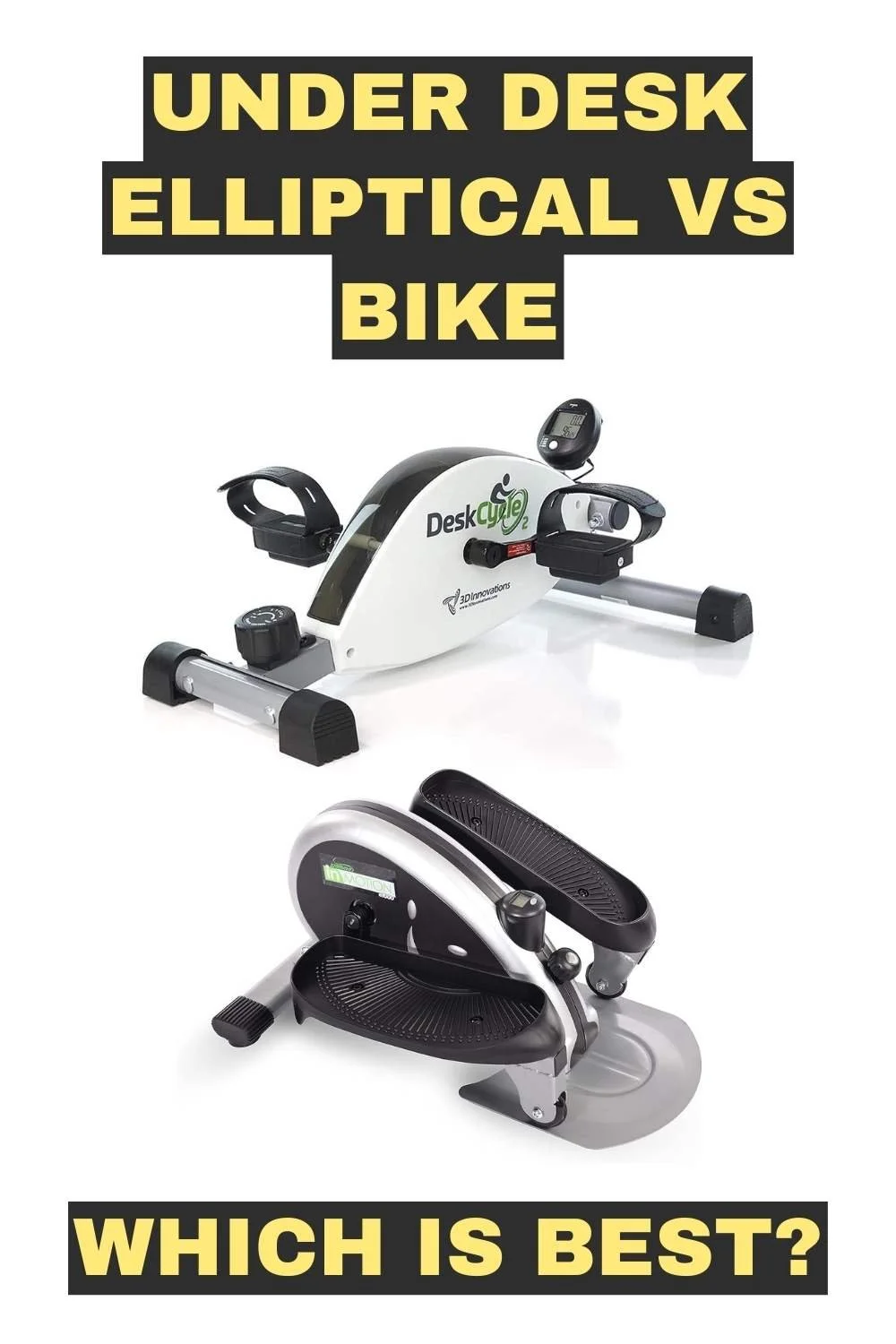 Under Desk Elliptical vs Bike Which Is the Better? A Complete Guide