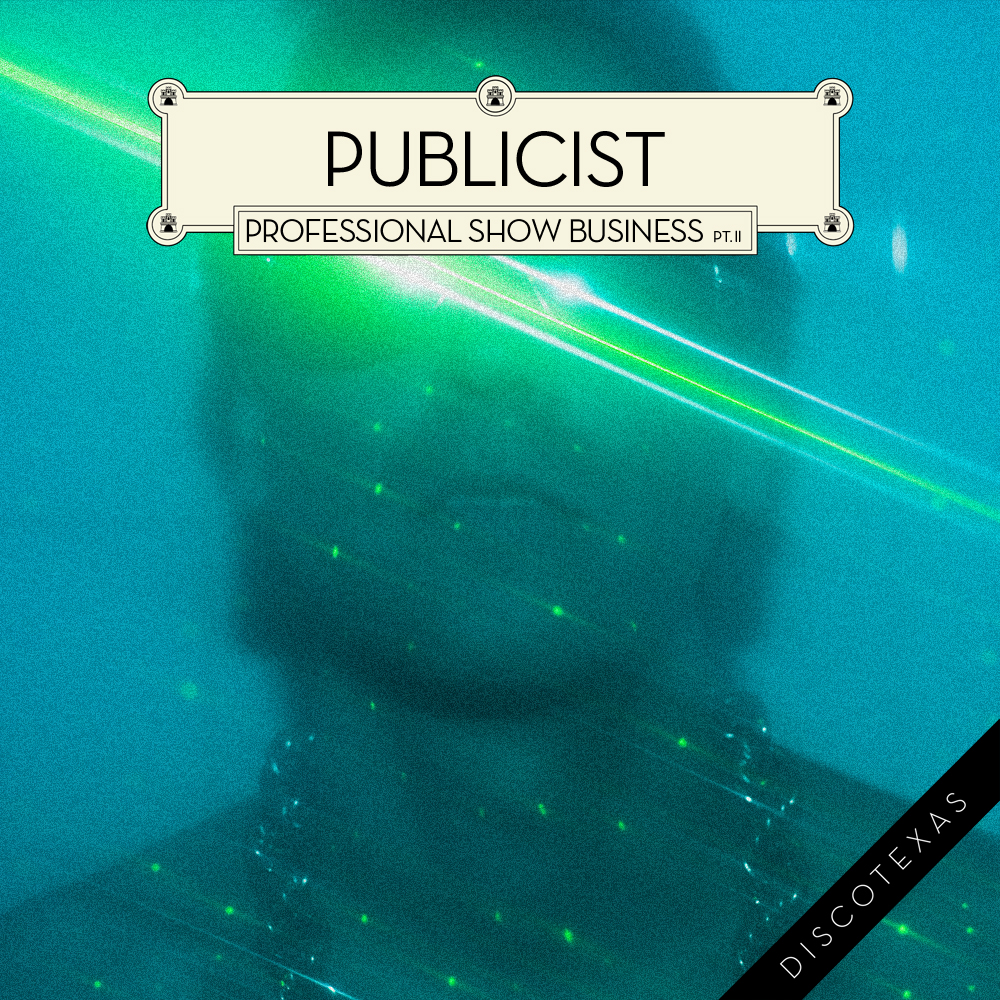 DT009B: Publicist - Professional Show Business Part II