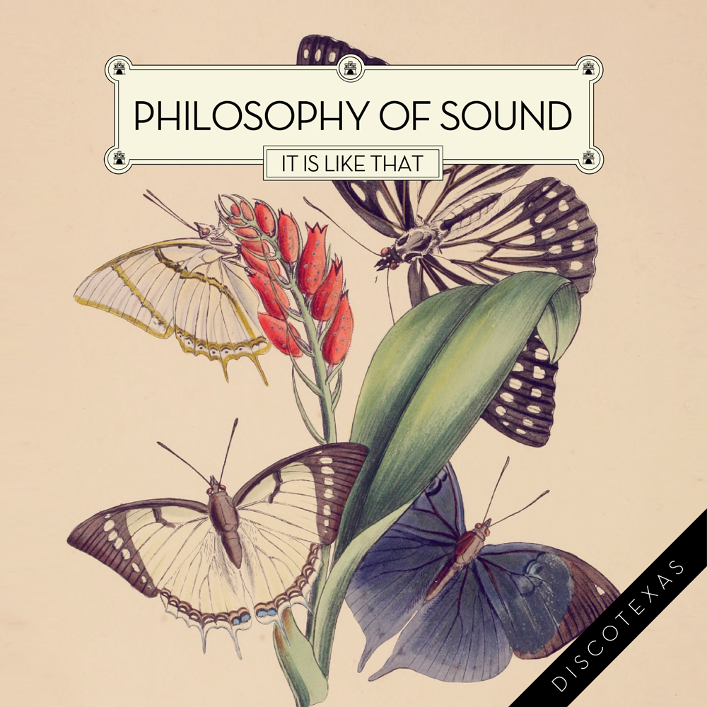 DT013: Philosophy Of Sound - It Is Like That