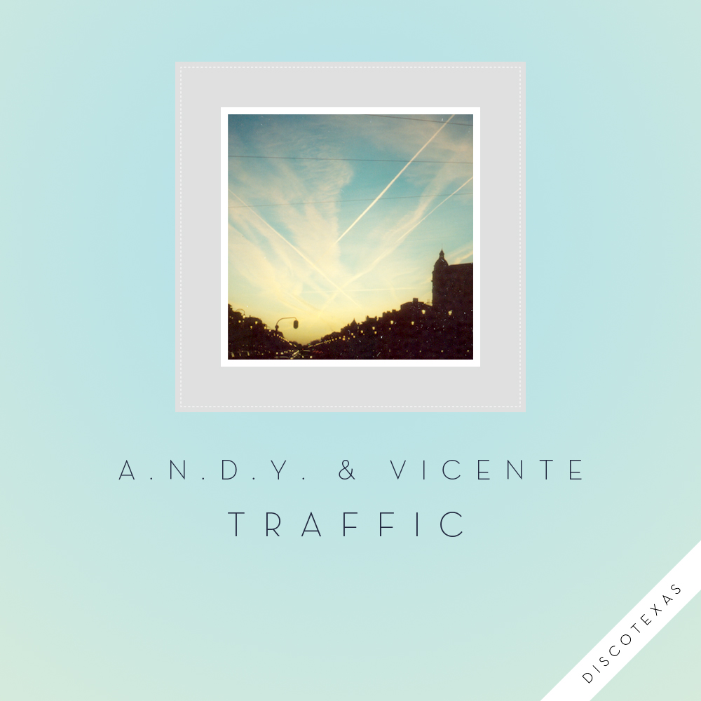 DT024: A.N.D.Y. &amp; Vicente - Traffic