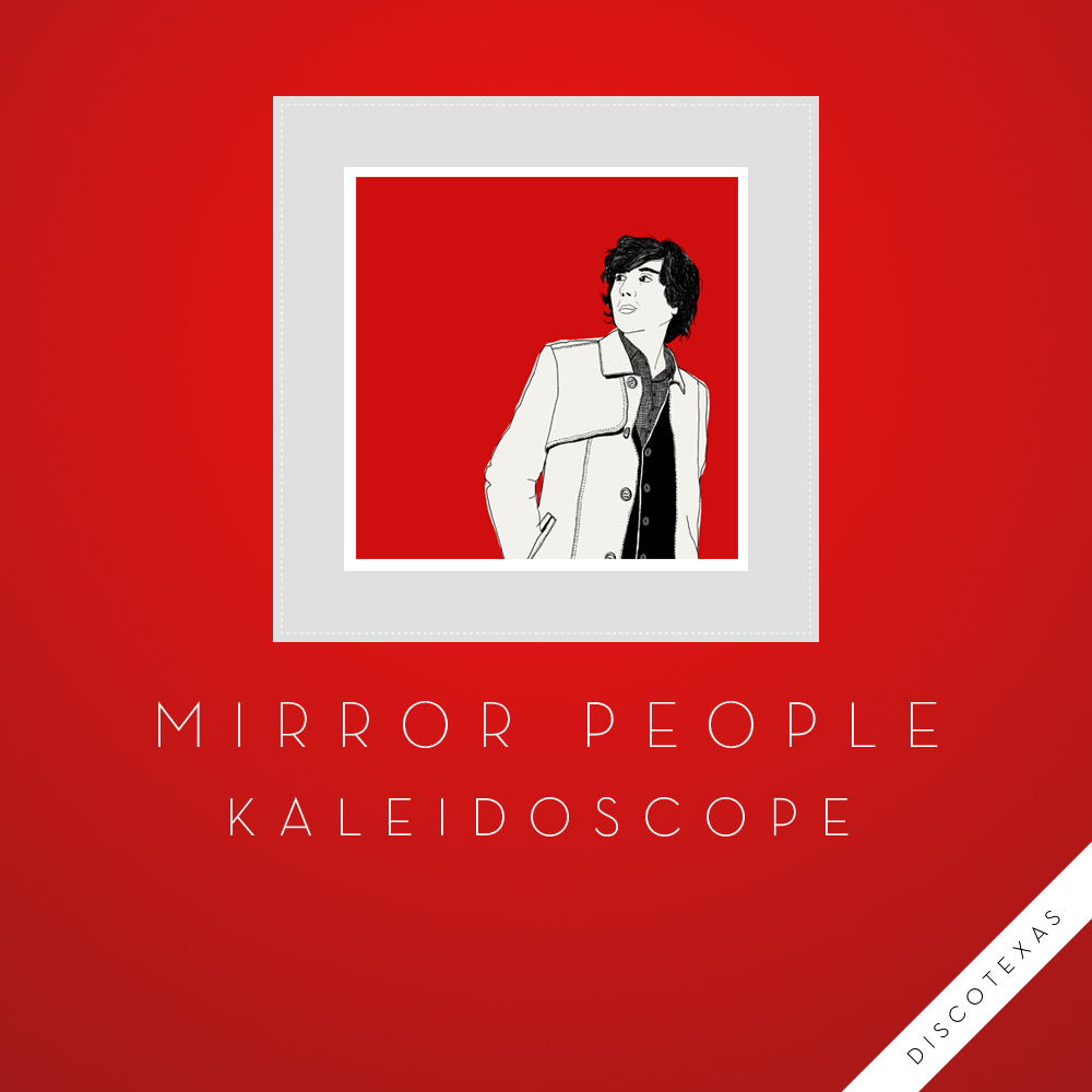 DT028: Mirror People - Kaleidoscope