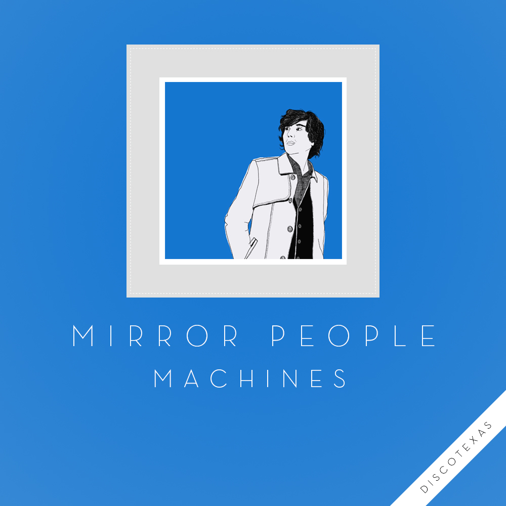 DT031: Mirror People - Machines
