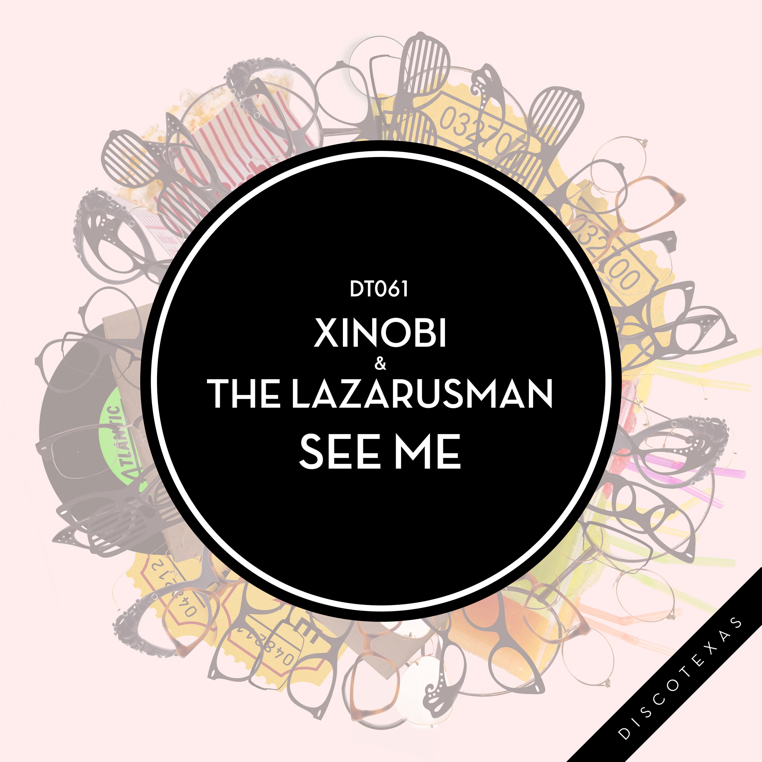 DT061: Xinobi &amp; Lazarusman - See Me