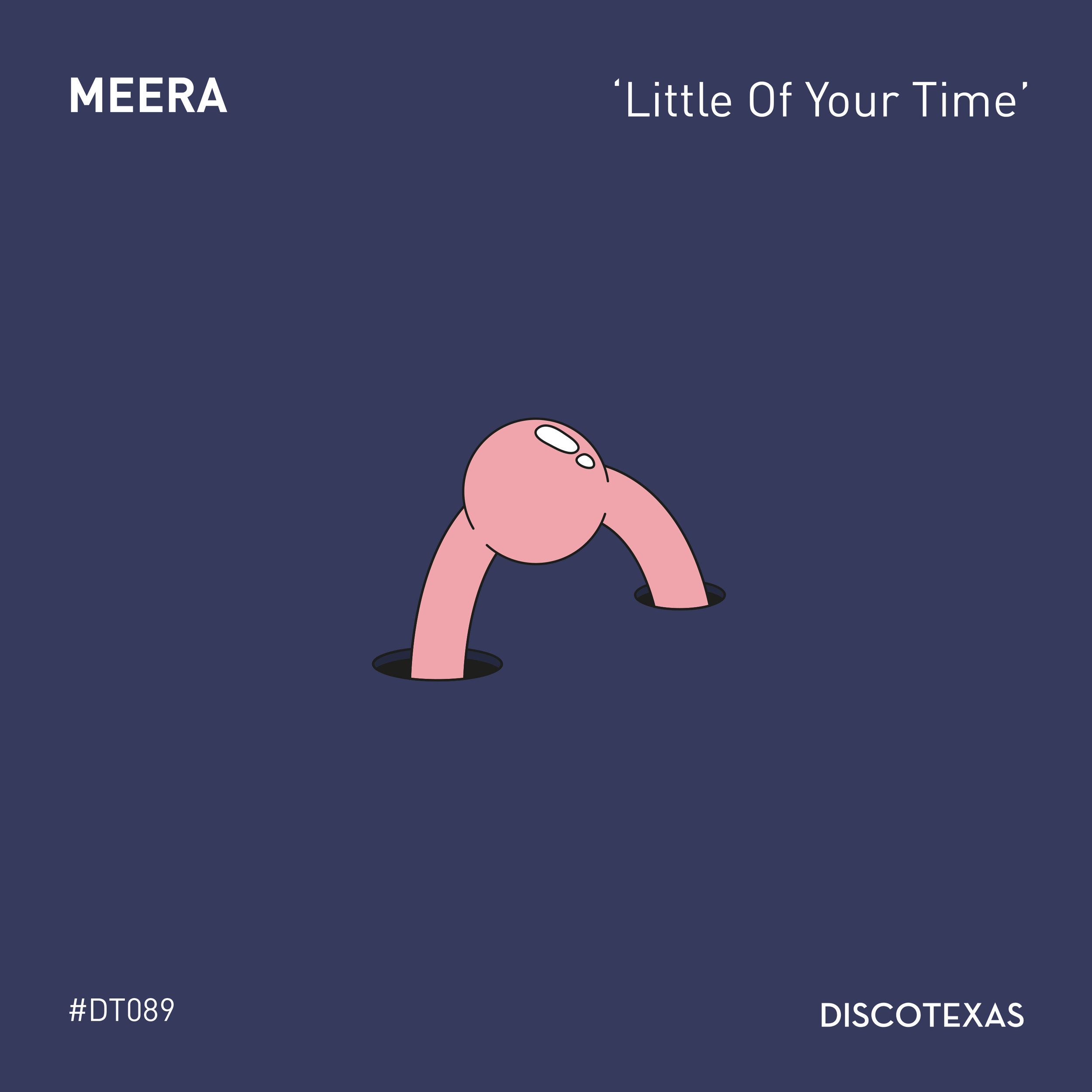 DT089: MEERA - Little Of Your Time