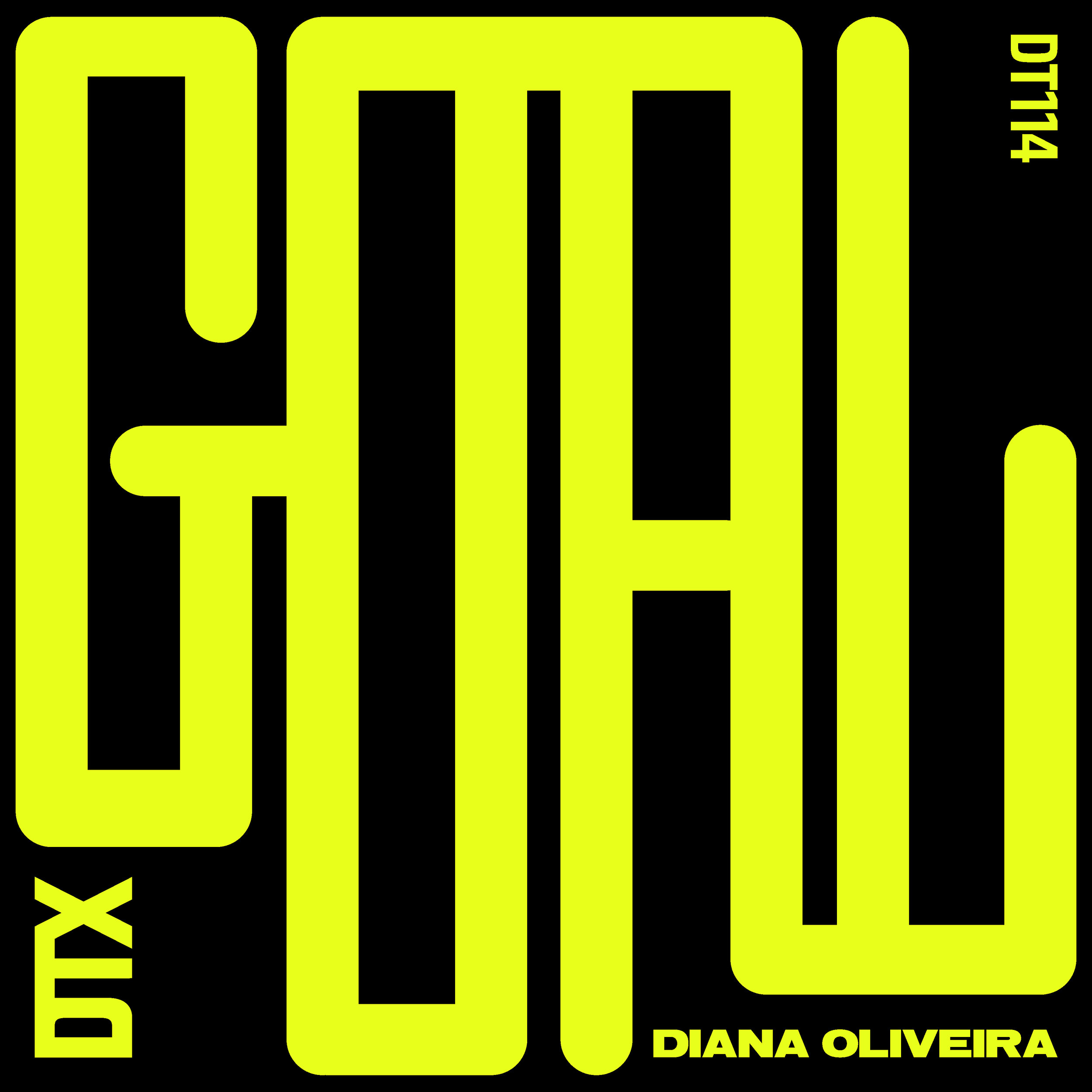 DT114: Diana Oliveira - Goal 