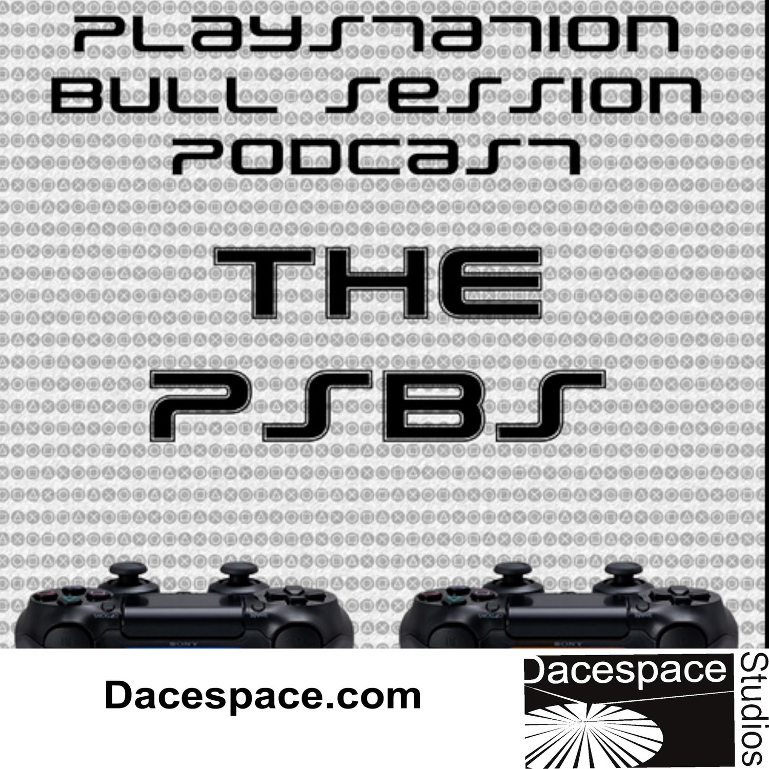 The Playstation Bull Session Podcast - Forget Being Cool