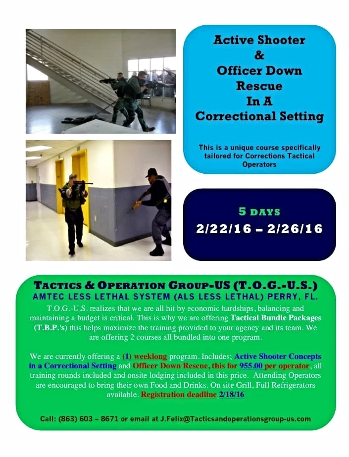 Active Shooter & Officer Down Rescue in a Correctional Setting.