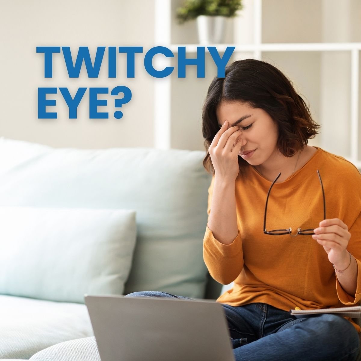 Why Is My Eye Twitching? (And When Should I Worry About It?)