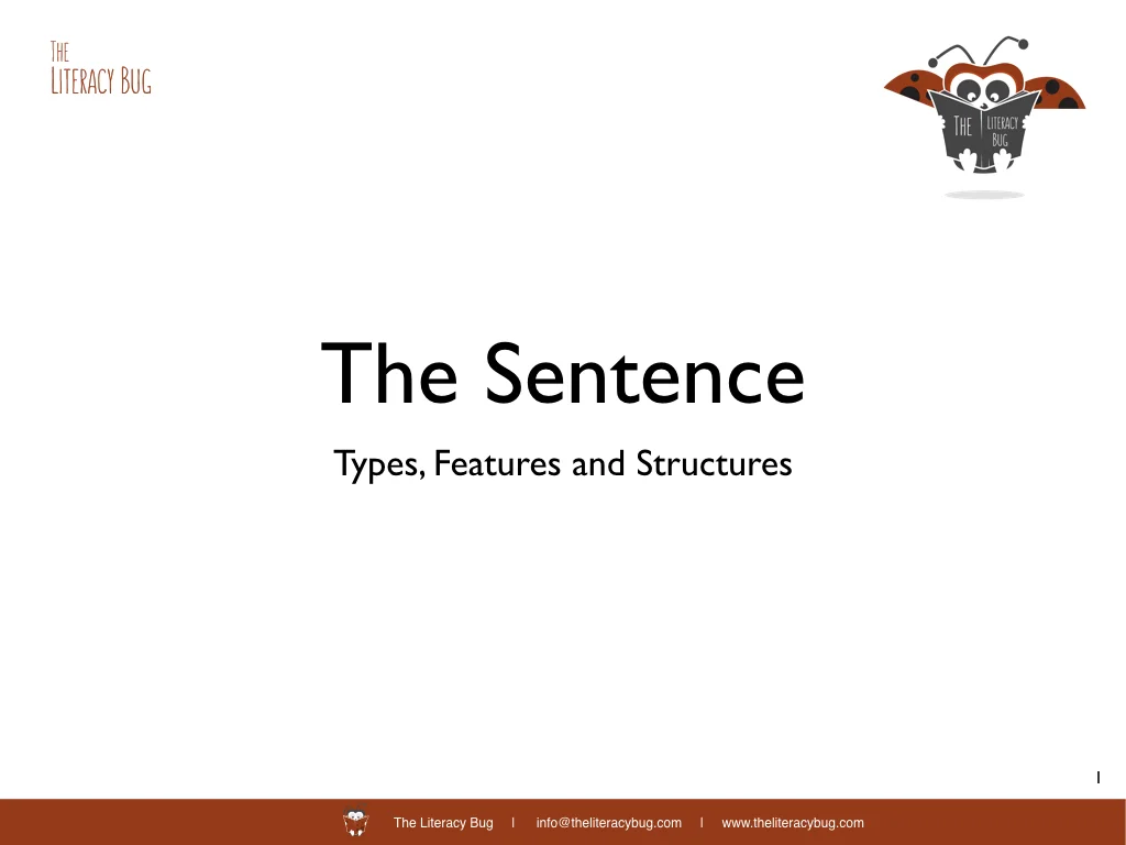 The Sentence: Features, Types and Structures