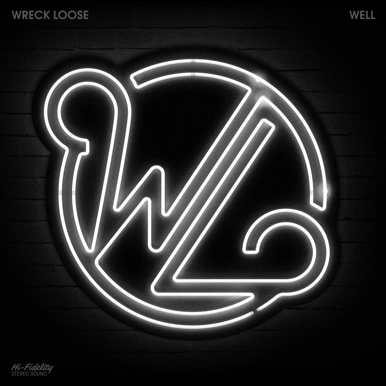 Wreck Loose -&nbsp;Well