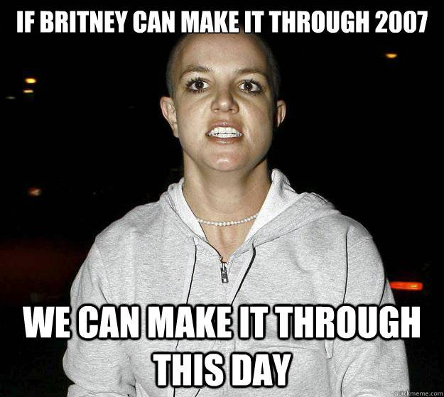 Serious motivation.