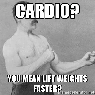 Even overly manly man could use some low intensity work..