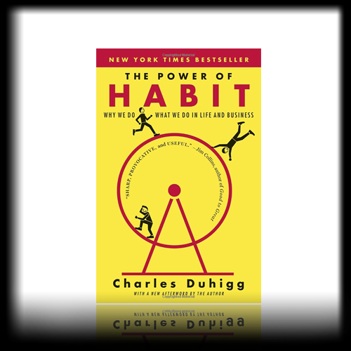 The Power of Habit