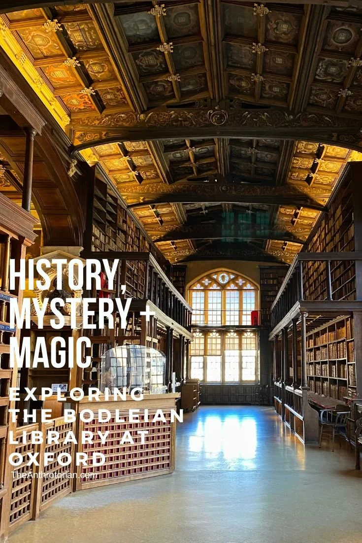 THE HISTORY, MYSTERY, AND MAGIC OF THE BODLEIAN LIBRARY AT OXFORD.jpg