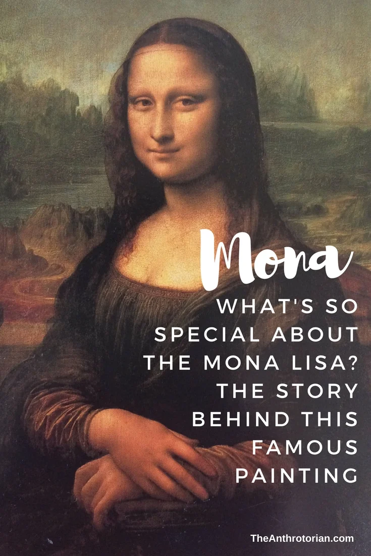 What's So Special About The Mona Lisa? The Real Story Behind da Vinci's