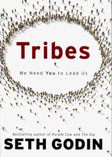 Seth Godin - Tribes, cover art by Mirko Ilic. 