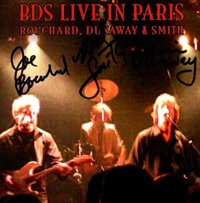 Bouchard, Dunaway & Smith - BDS Live in Paris (2003)
