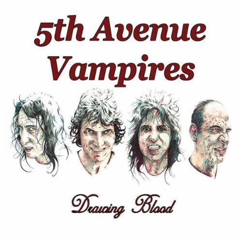 5th Avenue Vampires - Drawing Blood (2010)