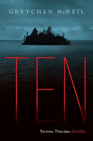 Ten by Gretchen McNeil on Clear Eyes, Full Shelves