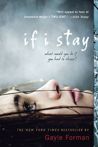 Win Our Stuff: If I Stay by Gayle Forman - Clear Eyes, Full Shelves
